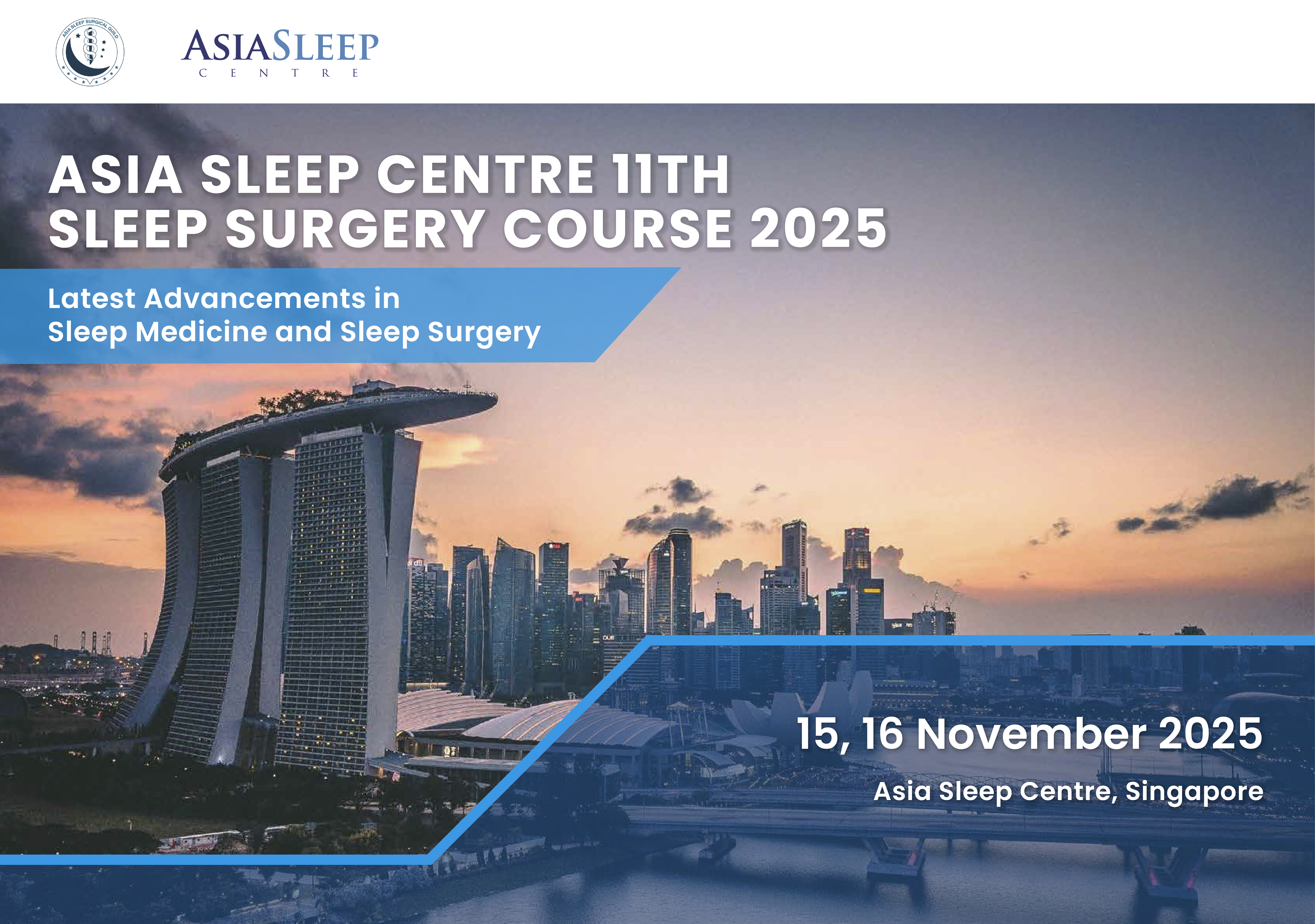 Asia Sleep Centre 11th Sleep Surgery Course 2025
